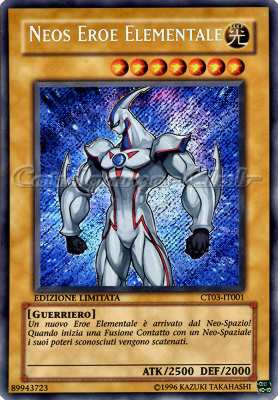 CT03-IT001 Neos Eroe Elementale rara segreta Edizione Limitata (IT) -NEAR MINT-
