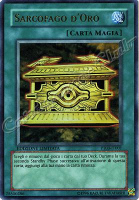 PT03-IT001 Sarcofago d'Oro ultra rara Edizione Limitata (IT) -NEAR MINT-