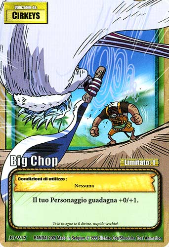 JO-W17 Big Chop comune -NEAR MINT-