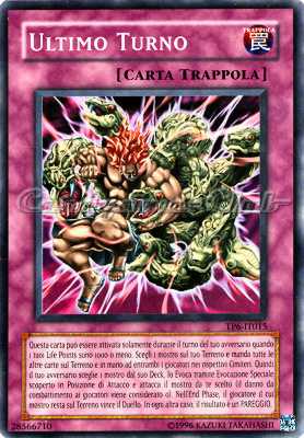 TP6-IT015 Ultimo Turno comune Unlimited (IT) -NEAR MINT-