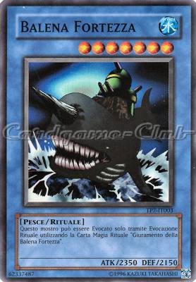 TP7-IT003 Balena Fortezza super rara Unlimited (IT) -NEAR MINT-