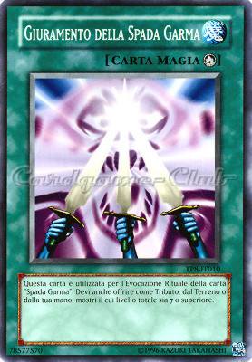 TP8-IT010 Giuramento della Spada Garma comune Unlimited (IT) -NEAR MINT-