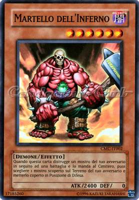 CMC-IT002 Martello Dell'Inferno super rara Unlimited (IT) -NEAR MINT-