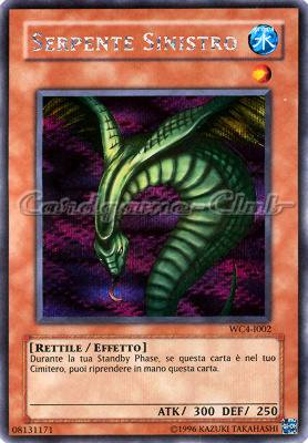 WC4-I002 Serpente Sinistro rara segreta Unlimited (IT) -NEAR MINT-