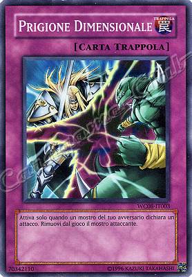 WC08-IT003 Prigione Dimensionale super rara Unlimited (IT) -NEAR MINT-