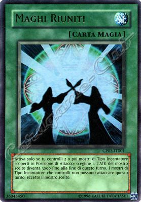 CP03-IT001 Maghi Riuniti ultra rara Unlimited (IT) -NEAR MINT-