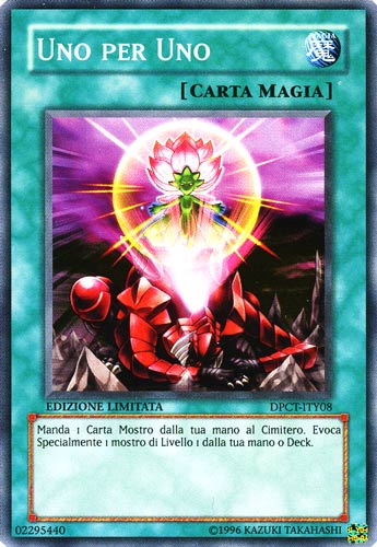 DPCT-ITY08 Uno per Uno super rara Edizione Limitata (IT) -NEAR MINT-