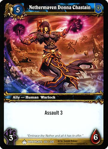 WRATHGATE 125 / 220 Nethermaven Donna Chastain comune -NEAR MINT-