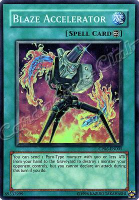 CP06-EN005 Blaze Accelerator super rara (EN) -NEAR MINT-