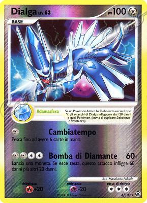 004 / 100 Dialga LIV.63 rara foil reverse (IT) -NEAR MINT-