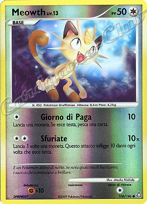 106 / 146 Meowth LIV.13 comune foil reverse (IT) -NEAR MINT-