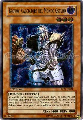 EEN-IT021 Broww, Cacciatore del Mondo Oscuro rara ultimate 1a Edizione (IT) -NEAR MINT-