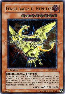 FET-IT005 Fenice Sacra di Nephtys rara ultimate 1a Edizione (IT) -GOOD-