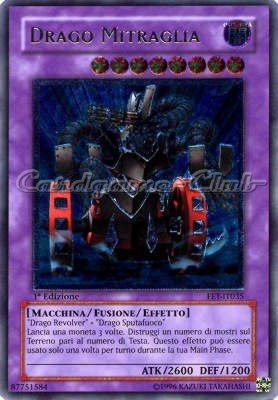 FET-IT035 Drago Mitraglia rara ultimate 1a Edizione (IT) -NEAR MINT-