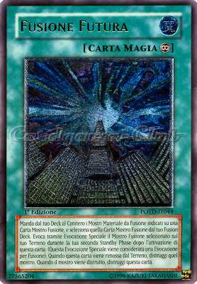 POTD-IT044 Fusione Futura rara ultimate 1a Edizione (IT) -GOOD-