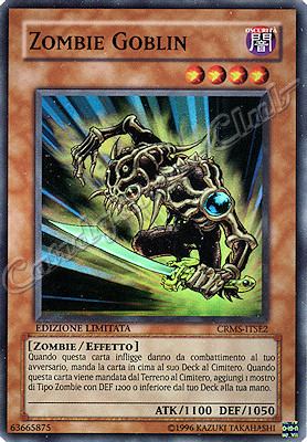CRMS-ITSE2 Zombie Goblin super rara Edizione Limitata (IT)  -PLAYED-