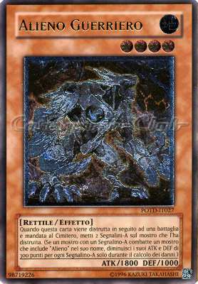 POTD-IT027 Alieno Guerriero rara ultimate Unlimited (IT) -NEAR MINT-