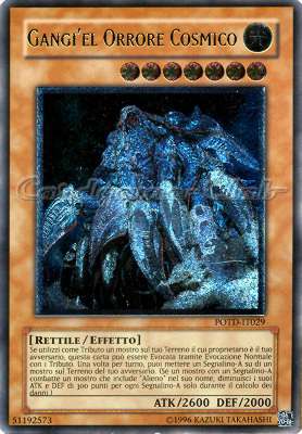 POTD-IT029 Gangi'el Orrore Cosmico rara ultimate Unlimited (IT) -NEAR MINT-