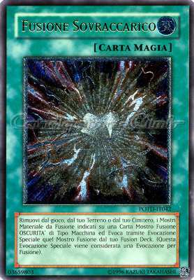 POTD-IT042 Fusione Sovraccarico rara ultimate Unlimited (IT) -NEAR MINT-