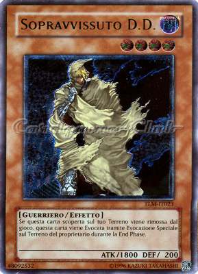 TLM-IT023 Sopravvissuto D.D. rara ultimate Unlimited (IT) -NEAR MINT-