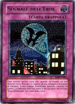 TLM-IT049 Segnale dell'Eroe rara ultimate Unlimited (IT) -NEAR MINT-