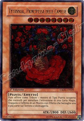 CSOC-IT029 Tytannial, Principessa delle Camelie rara ultimate 1a Edizione (IT) -NEAR MINT-