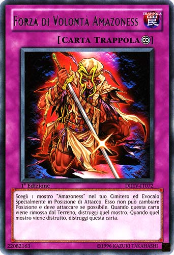 DREV-IT072 Forza di Volonta' Amazoness rara 1a Edizione (IT) -NEAR MINT-