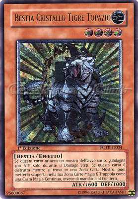 FOTB-IT004 Bestia Cristallo Tigre Topazio rara ultimate 1a Edizione (IT) -NEAR MINT-