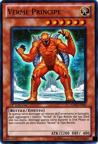 HA02-IT053 Verme Principe super rara 1a Edizione (IT)  -GOOD-