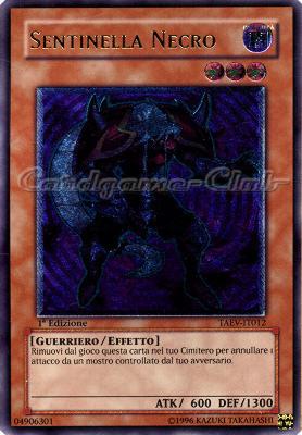 TAEV-IT012 Sentinella Necro rara ultimate 1a Edizione (IT) -NEAR MINT-