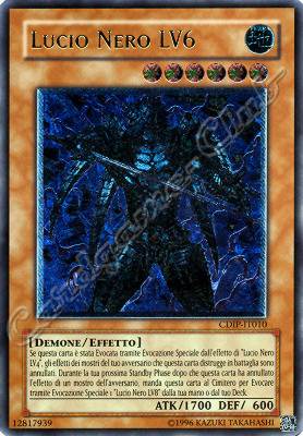 CDIP-IT010 Lucio Nero LV6 rara ultimate Unlimited (IT) -NEAR MINT-
