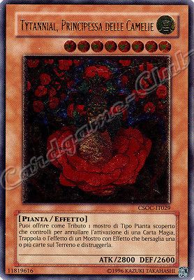 CSOC-IT029 Tytannial, Principessa delle Camelie rara ultimate Unlimited (IT) -NEAR MINT-