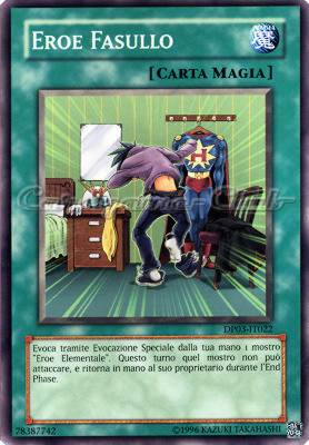 DP03-IT022 Eroe Fasullo comune Unlimited (IT) -NEAR MINT-