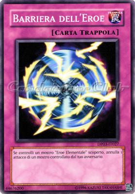 DP03-IT027 Barriera dell'Eroe comune Unlimited (IT) -NEAR MINT-