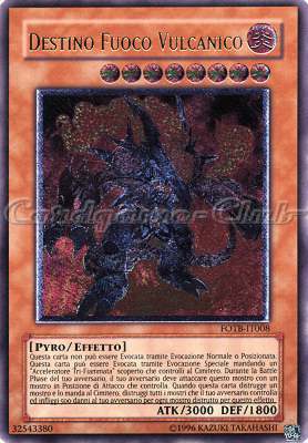 FOTB-IT008 Destino Fuoco Vulcanico rara ultimate Unlimited (IT) -NEAR MINT-