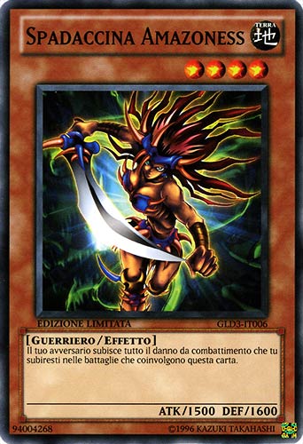 GLD3-IT006 Spadaccina Amazoness comune Edizione Limitata (IT) -NEAR MINT-