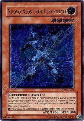 TAEV-IT018 Nuovo Neos Eroe Elementale rara ultimate Unlimited (IT) -NEAR MINT-