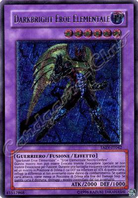 TAEV-IT042 Darkbright Eroe Elementale rara ultimate Unlimited (IT) -NEAR MINT-