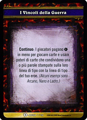 ARENA 007/114 I Vincoli della Guerra comune -NEAR MINT-