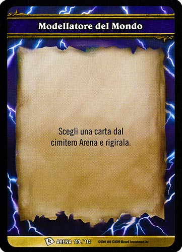ARENA 113/114 Modellatore del Mondo comune -NEAR MINT-