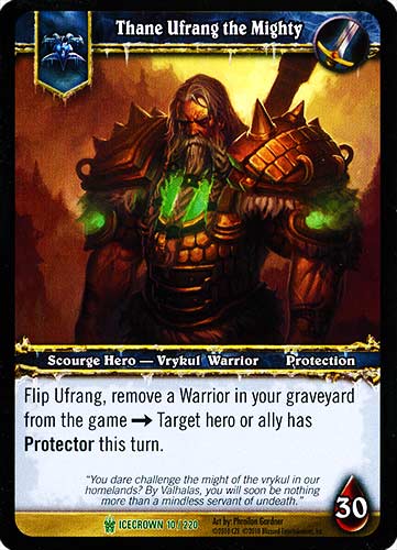 ICECROWN 010 / 220 Thane Ufrang the Mighty non comune -NEAR MINT-