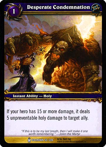 ICECROWN 053 / 220 Desperate Condemnation comune -NEAR MINT-