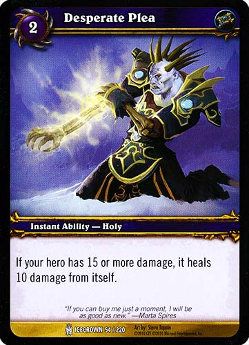 ICECROWN 054 / 220 Desperate Plea comune -NEAR MINT-