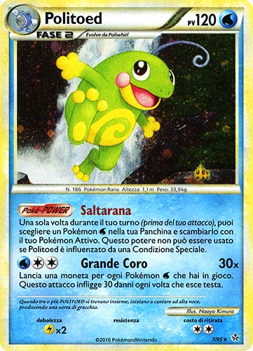 07 / 95 Politoed rara foil (IT)  -PLAYED-