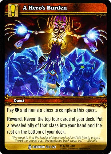 ICECROWN 214 / 220 A Hero's Burden comune -NEAR MINT-