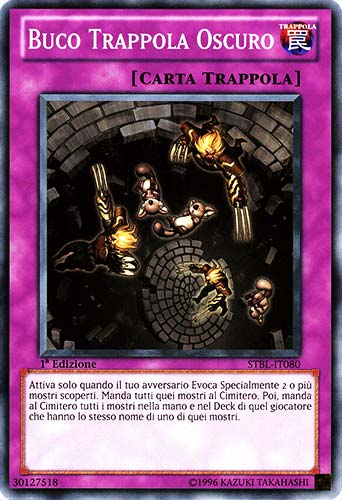 STBL-IT080 Buco Trappola Oscuro comune 1a Edizione (IT) -NEAR MINT-