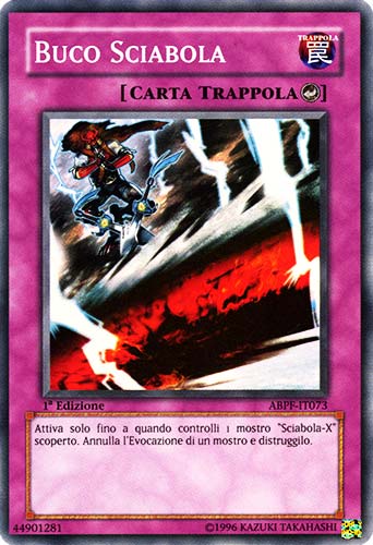 ABPF-IT073 Buco Sciabola super rara 1a Edizione (IT) -NEAR MINT-