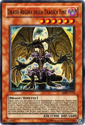 ABPF-IT014 Drago Regina della Tragica Fine super rara Unlimited (IT) -GOOD-