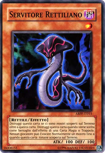 ABPF-IT015 Servitore Rettiliano comune Unlimited (IT) -NEAR MINT-