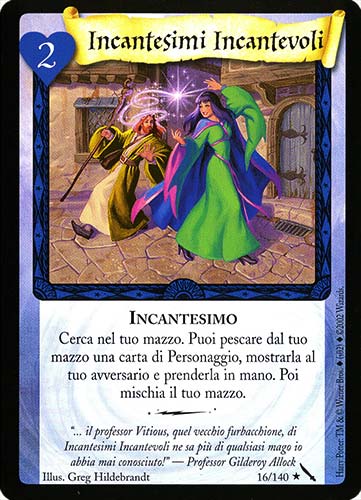 016/140 Incantesimi Incantevoli rara (IT)